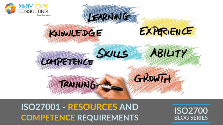 ISO27001 resource and competence requirements