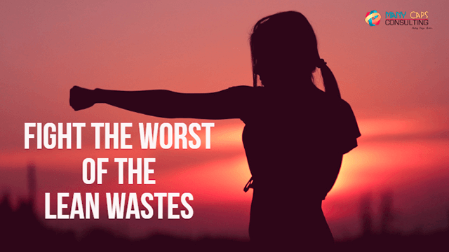 Worst-of-the-Lean-Wastes-640-tiny