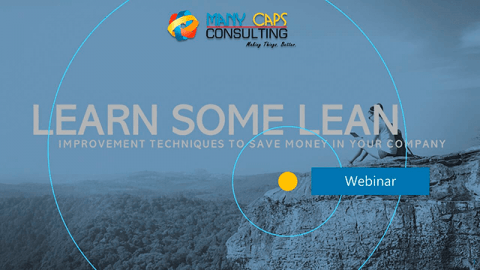 Webinar - Saving Time and Money with Kaizen