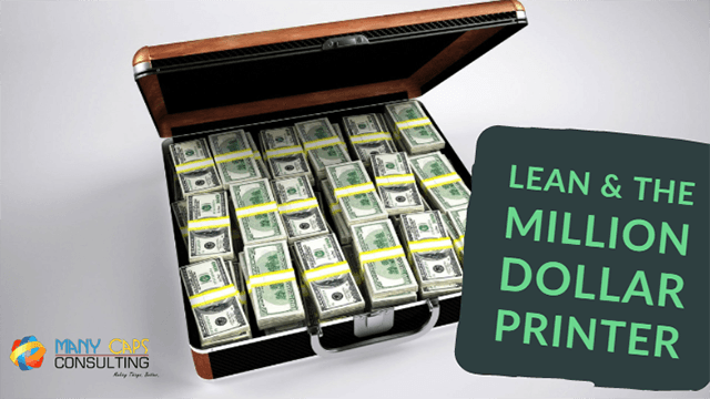 Lean-and-the-million-dollar-printer