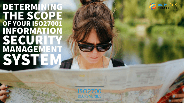 text - Determining the Scope of your ISO27001 ISMS,  woman looking at a map trying to figure out where she is