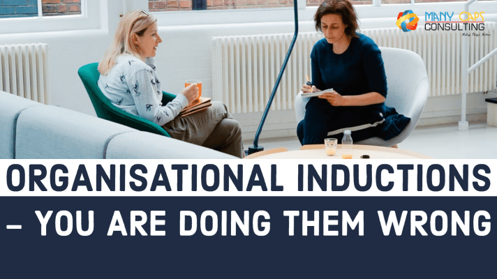 Organisational Inductions - you are doing them wrong