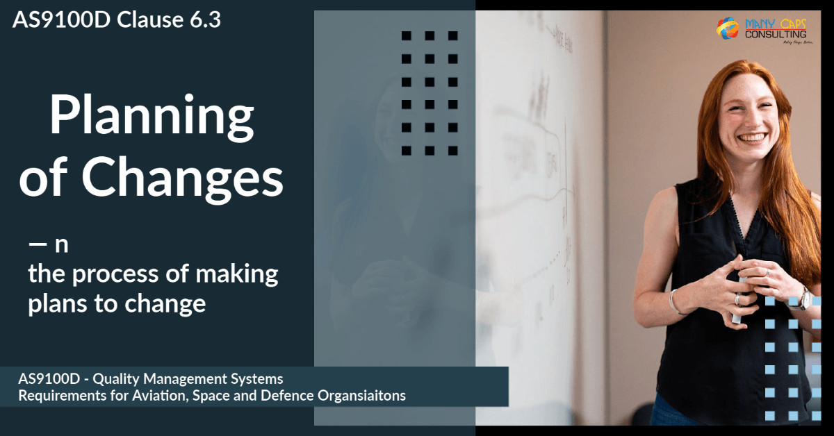 Planning of Changes for AS9100D