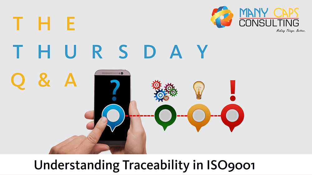 How to meet ISO9001 traceability requirements