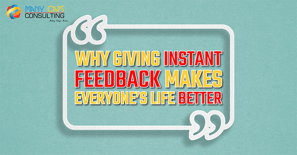 Why-giving-instant-feedback-makes-everyones-life-better---med