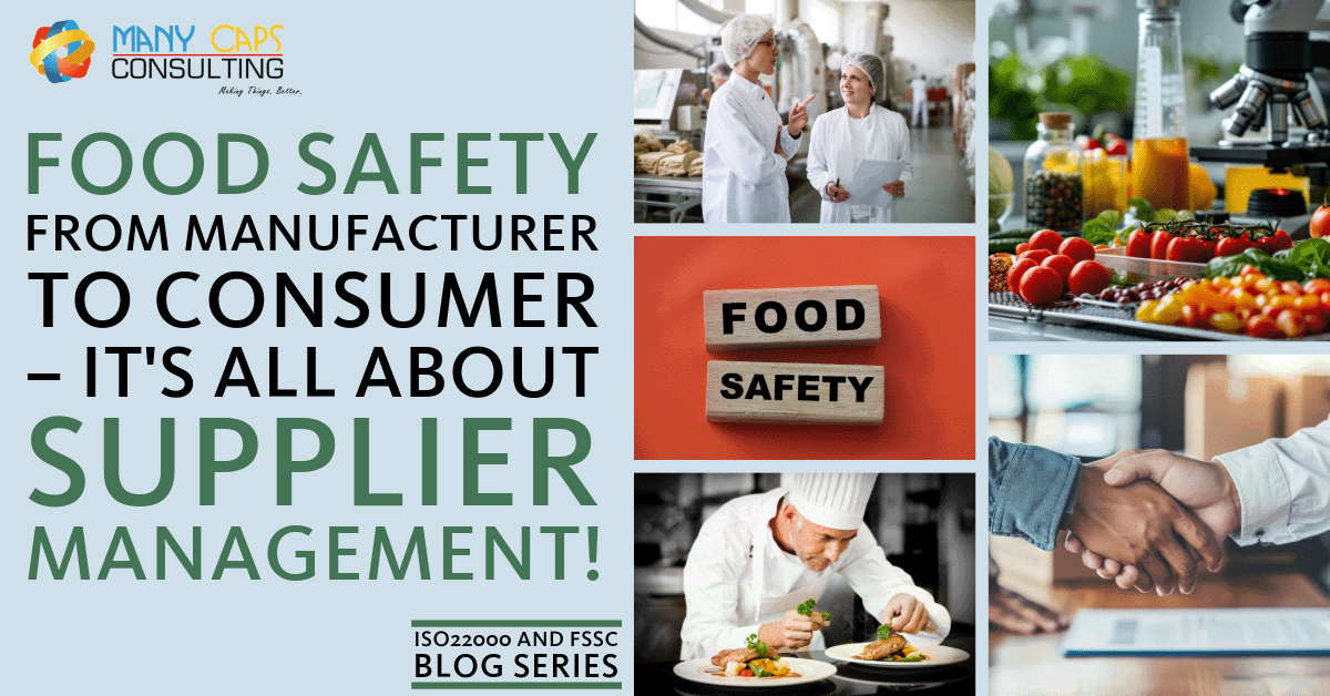 Food-Safety--from-Manufacturer-to-Consumer---its-all-about-Supplier-Management