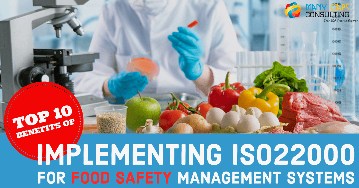 Top-10-benefits-of-implementing-ISO22000-for-Food-Safety-management-systems