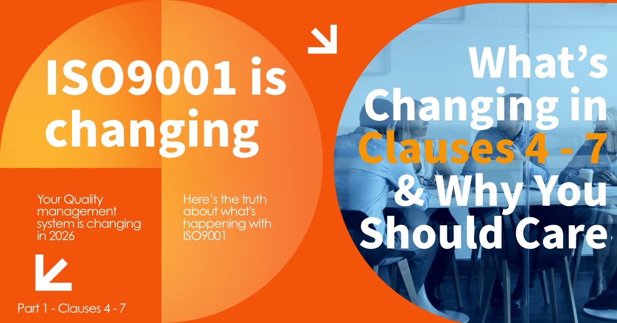 ISO9001 is changing in 2026!  – What’s Changing and Why You Should Care